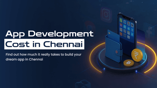 App Development Cost in Chennai
