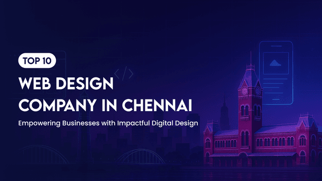 Top 10 Web Design Company in Chennai (2026 Edition) – Code Neptune Leads the Way