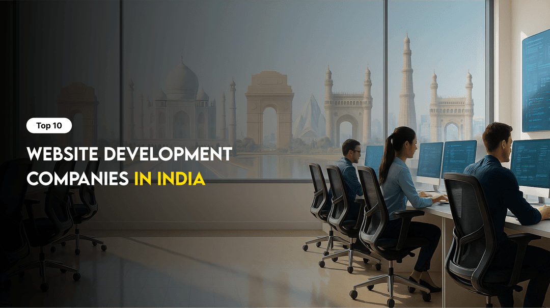 Top 10 Website Development Companies in India